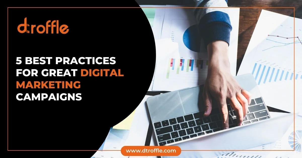 5-Best-Practices-for-Great-Digital-Marketing-Campaigns-