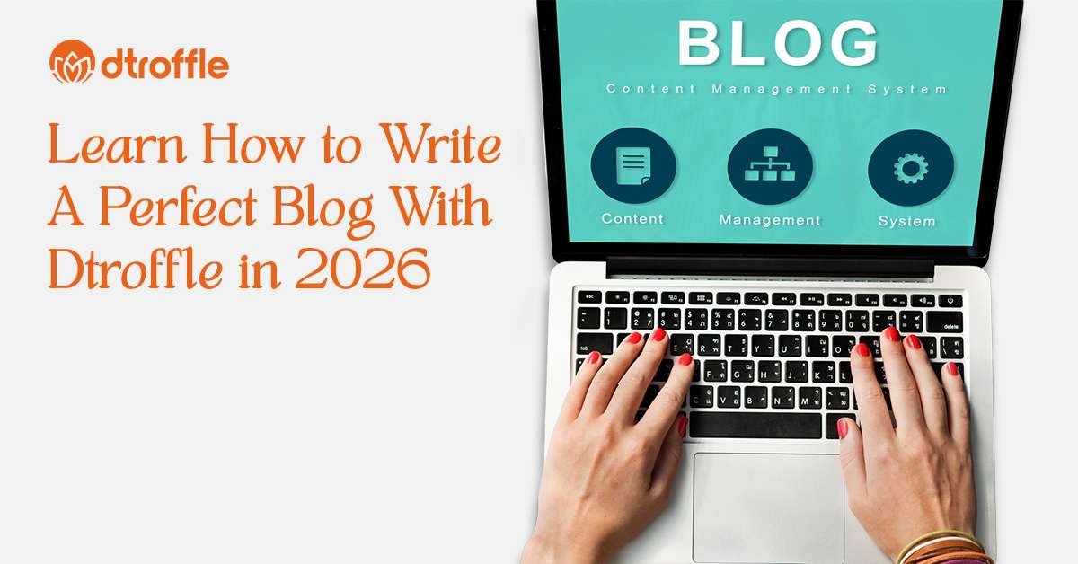 Learn How to Write a Perfect Blog