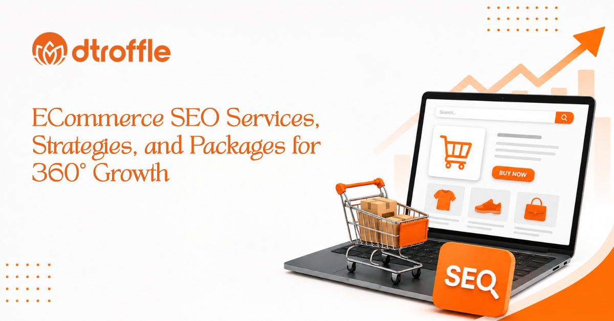 Ecommerce SEO Services & Packages for 360° Growth